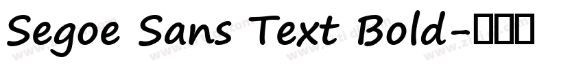 Segoe Sans Text Bold字体转换